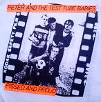 PETER & THE TEST TUBE BABIES - Pissed - Back Patch